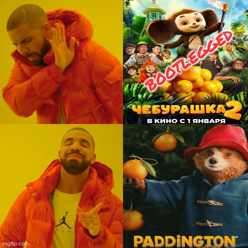 Cheburashka 2 meme | bootlegged | image tagged in memes,drake hotline bling,cheburashka 2,movies,bootleg,russia | made w/ Imgflip meme maker