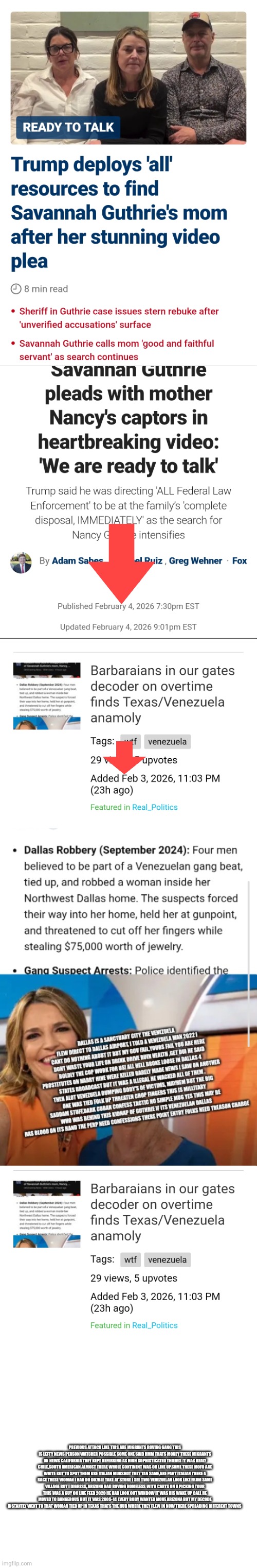 Decoder Answers The Don's call before it rang, back on scene agian | PREVIOUS ATTACK LIKE THIS ARE MIGRANTS ROVING GANG THIS IS LEFTY NEWS PERSON WATCHER POSSIBLE SOME ONE SAID HMM THATS MONEY THESE MIGRANTS ON NEWS CALIFORNIA THEY KEPT REFERRING AS HIGH SOPHISTICATED THIEVES IT WAS REALY CHILE,SOUTH AMERICAN ALMOST THERE WHOLE CONTINENT WAS ON LINE UP,SOME THESE MOFO ARE WHITE BUT TO SPOT THEM USE ITALIAN MUGSHOT THEY TAN SAME,ARE PART ITALIAN THERE A RACE THESE WOMAN I HAD DO DO7BLE TAKE AT STORE I SEE TWO VENEZUELAN LOOK LIKE FROM SAME VILLAGE BUT I DIGRESS, ARIZONA HAD ROVING HOMELESS WITH CARTS ON A PICKING TOUR THIS WAS A GUY ON LIVE FEED 2020 HE HAD LOOK OUT WINDOW IT WAS HIS WAKE UP CALL HE MOVED TO DANGEROUS BUT IT WAS 2005-14 EVERY BODY WANTED MOVE ARIZONA BUT MY DECODE INSTANTLY WENT TO THAT WOMAN TIED UP IN TEXAS THATS THE HUB WHERE THEY FLEW IN NOW THERE SPREADING DIFFERENT TOWNS | image tagged in decode,arizona | made w/ Imgflip meme maker