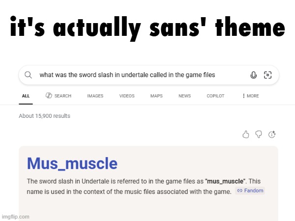 seriously. LOOK UP MUS_MUSCLE. | it's actually sans' theme | image tagged in mus_muscle,music,undertale,you had one job,ai,ai slop | made w/ Imgflip meme maker