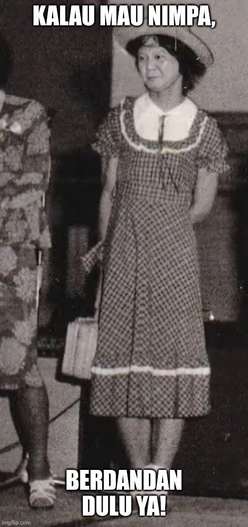 KALAU MAU NIMPA, BERDANDAN DULU YA! | image tagged in memes,tranny,post | made w/ Imgflip meme maker