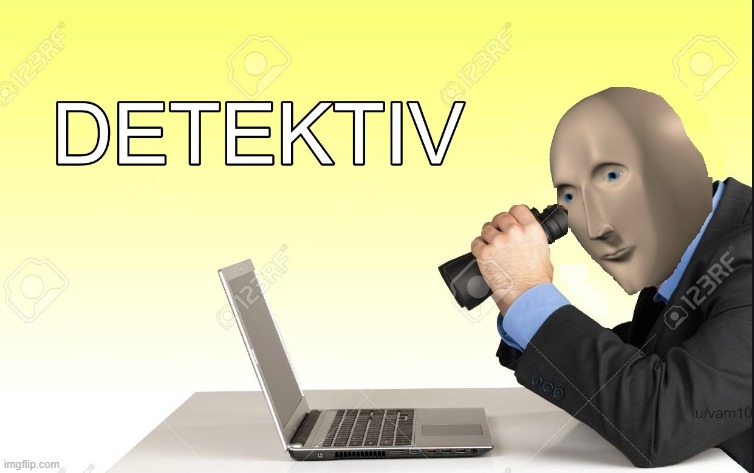 Detektiv | image tagged in detektiv | made w/ Imgflip meme maker
