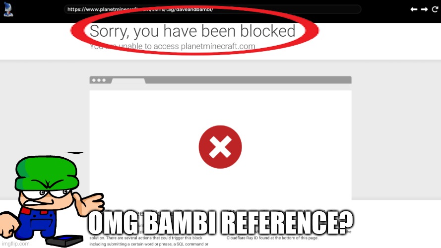 Bambi reference? | OMG BAMBI REFERENCE? | image tagged in dave and bambi | made w/ Imgflip meme maker