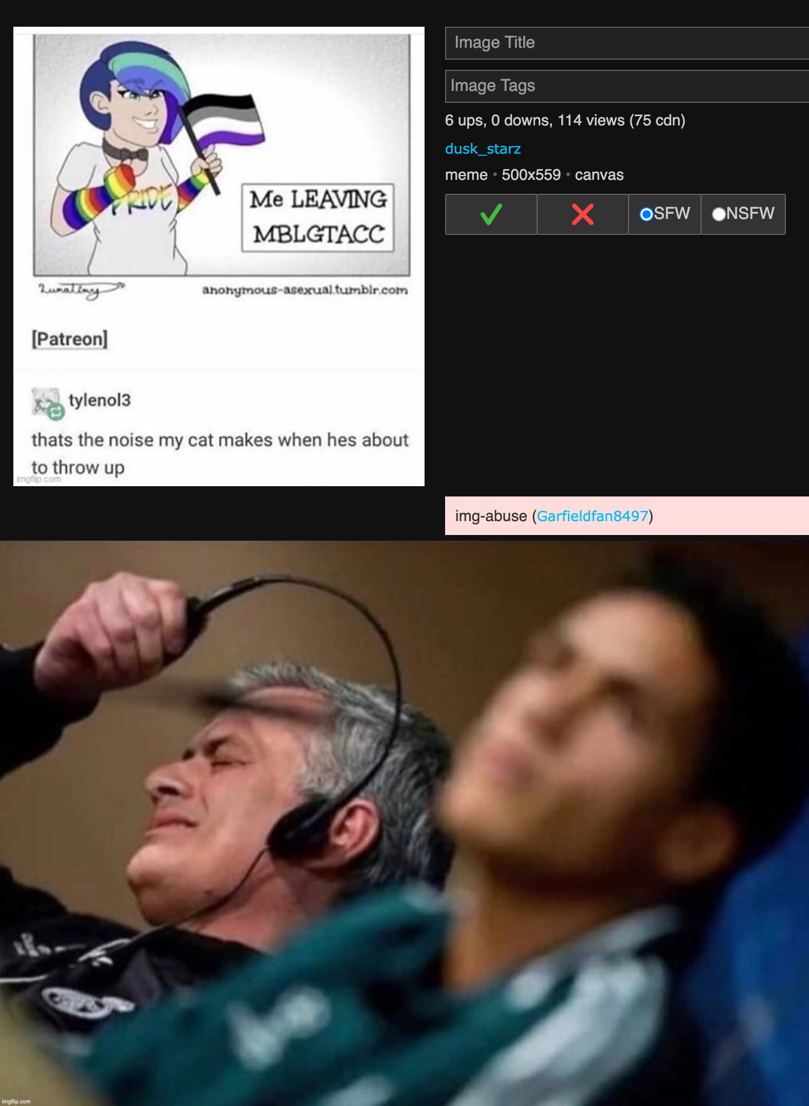 I used to respect garfieldfan | image tagged in headphones off | made w/ Imgflip meme maker