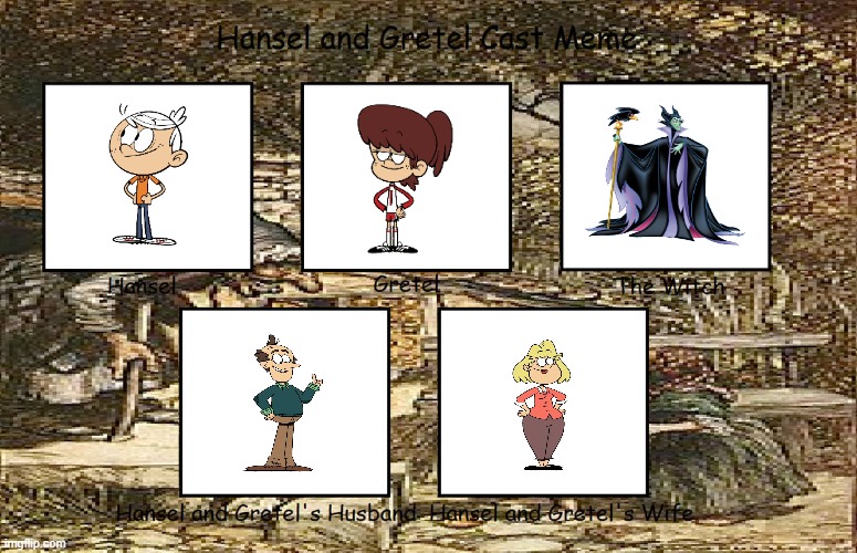 My Hansel And Gretel Recast Meme | image tagged in hansel and gretel recast meme,hansel and gretel,recast,recasting,recasts,hansel gretel | made w/ Imgflip meme maker