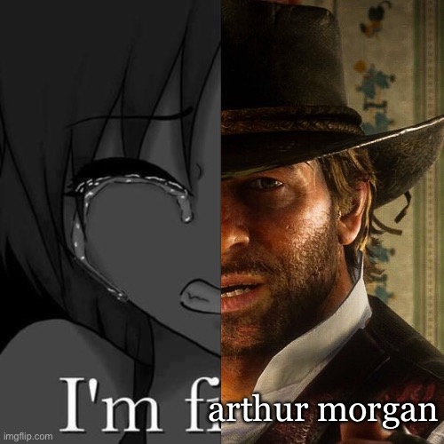 Farthur Morgan | arthur morgan | image tagged in i'm fi | made w/ Imgflip meme maker