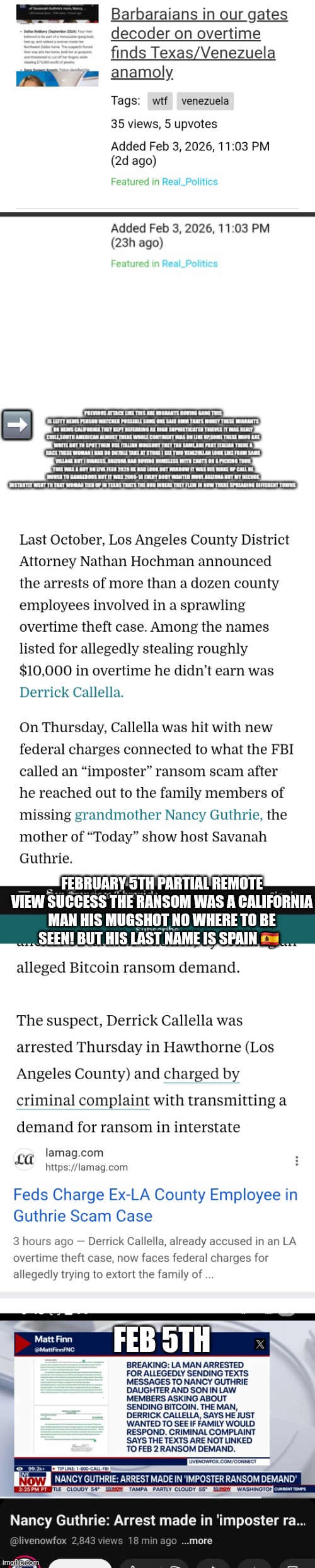 Remote view confirmation: California pirate behind random note,decoder on overtime back on scene | ➡️; FEBRUARY 5TH PARTIAL REMOTE VIEW SUCCESS THE RANSOM WAS A CALIFORNIA MAN HIS MUGSHOT NO WHERE TO BE SEEN! BUT HIS LAST NAME IS SPAIN 🇪🇸; FEB 5TH | image tagged in guthrie,wow | made w/ Imgflip meme maker