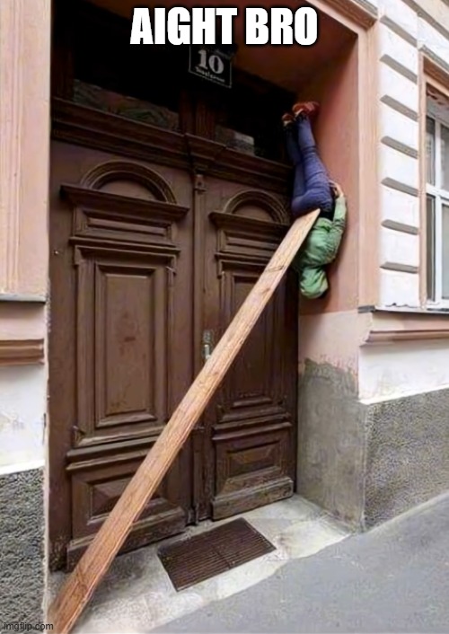 AIGHT BRO | made w/ Imgflip meme maker