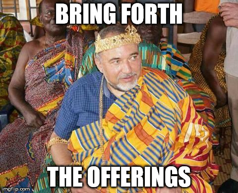 BRING FORTH THE OFFERINGS | made w/ Imgflip meme maker