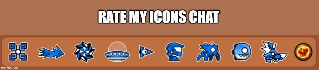 RATE MY ICONS CHAT | made w/ Imgflip meme maker