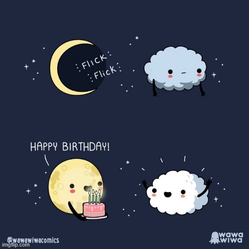 image tagged in moon,crescent moon,cloud,birthday,birthday cake,happy birthday | made w/ Imgflip meme maker