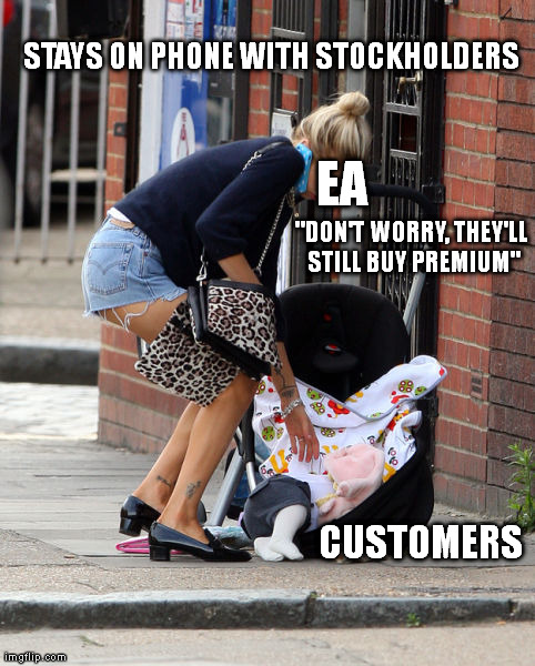 EA CUSTOMERS STAYS ON PHONE WITH STOCKHOLDERS "DON'T WORRY, THEY'LL STILL BUY PREMIUM" | made w/ Imgflip meme maker