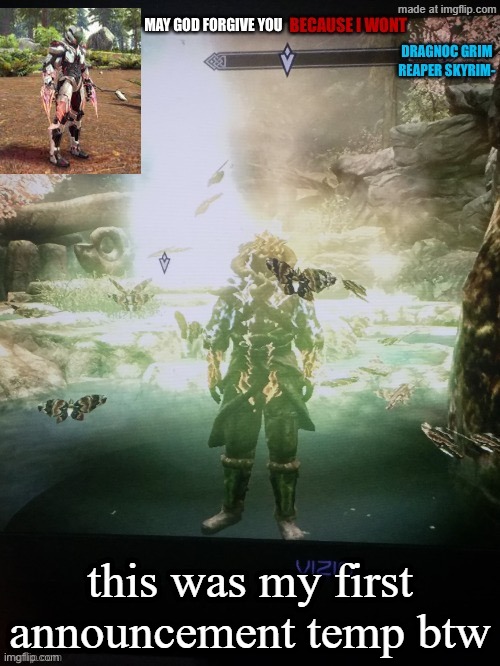 i've improved a lot huh | this was my first announcement temp btw | image tagged in dragnocs announcement template | made w/ Imgflip meme maker