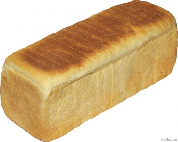 Breadddd | made w/ Imgflip meme maker