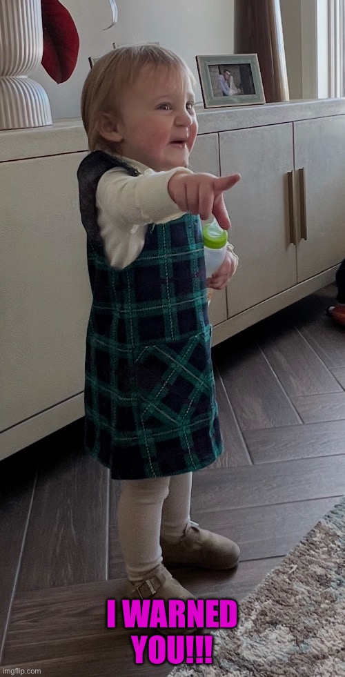 I warned you | I WARNED YOU!!! | image tagged in warning | made w/ Imgflip meme maker