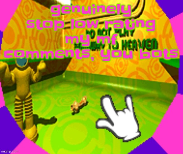 No stairway? Denied! | genuinely stop low rating my mf comments, you bots | image tagged in no stairway denied | made w/ Imgflip meme maker