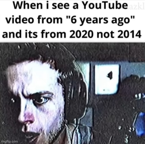 image tagged in memes,repost,youtube,years,time flies,2016 | made w/ Imgflip meme maker