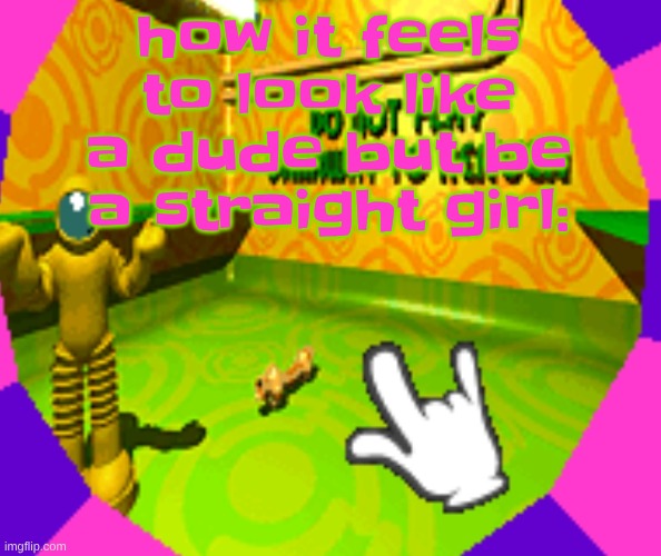 No stairway? Denied! | how it feels to look like a dude but be a straight girl: | image tagged in no stairway denied | made w/ Imgflip meme maker