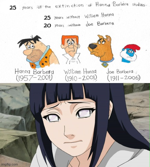 hinata crying over hanna barbera | image tagged in hanna barbera,yes very sad anyway,naruto,2001,defunct,crying | made w/ Imgflip meme maker