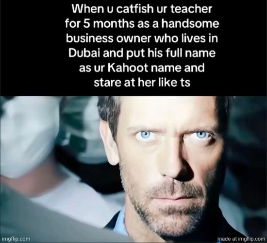 made w/ Imgflip meme maker