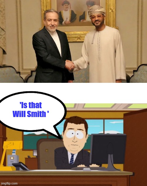 'Is that Will Smith ' | image tagged in memes,aaaaand its gone | made w/ Imgflip meme maker