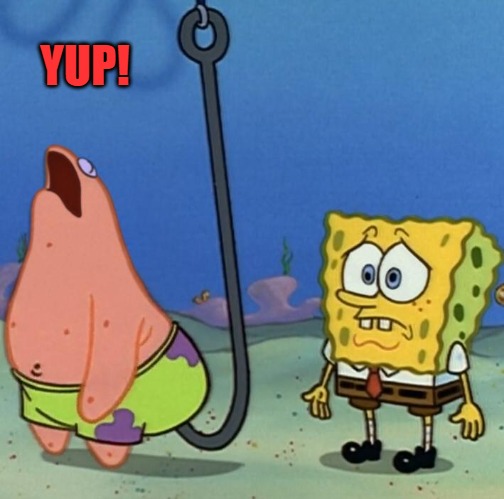 YUP! | made w/ Imgflip meme maker