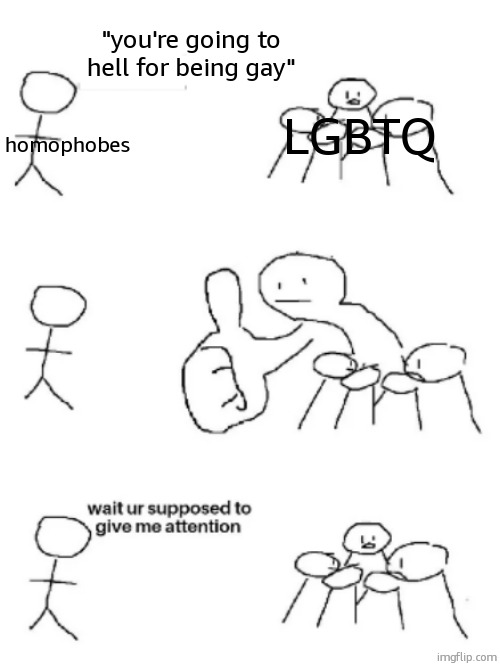 . | "you're going to hell for being gay"; homophobes; LGBTQ | image tagged in big thumbs up | made w/ Imgflip meme maker