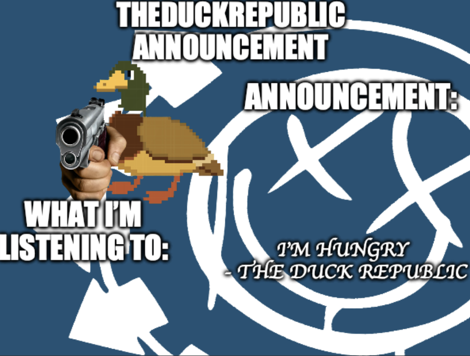 High Quality duck republic announcement temp Blank Meme Template
