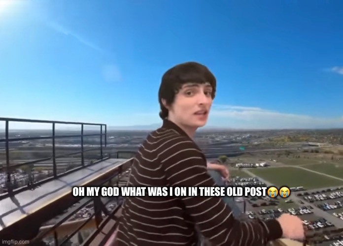 Like bro does anyone even remember me | OH MY GOD WHAT WAS I ON IN THESE OLD POST😭😭 | made w/ Imgflip meme maker