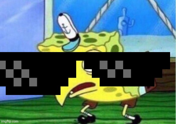 Mocking Spongebob Meme | image tagged in memes,mocking spongebob | made w/ Imgflip meme maker
