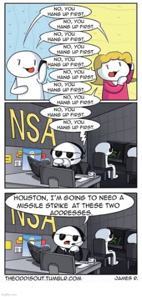 The Odd 1s Out | image tagged in comics,the odd 1s out,phone call,hang up,nsa,missile strike | made w/ Imgflip meme maker