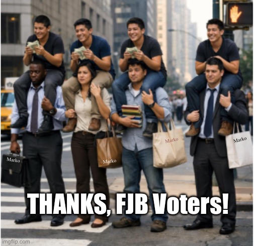 The gift that keeps on giving.   NEVER ENDING. | Marko; Marko; Marko; Marko; THANKS, FJB Voters! | image tagged in memes,again lefty fvcks up we all pay for it,law abiding tax paying citizens get screwed,evil lefty laughs,tearing down usa | made w/ Imgflip meme maker