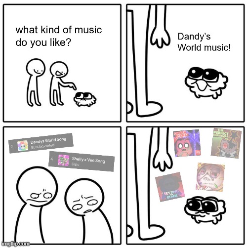 Only a select few songs in the evergrowing sea of brainrot shtie are actually good | image tagged in dandy's world,music | made w/ Imgflip meme maker