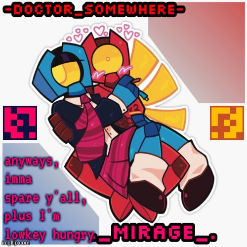 Changewing & Doctor Somewhere Ultrakill shared template | anyways, imma spare y'all, plus I'm lowkey hungry | image tagged in changewing doctor somewhere ultrakill shared template | made w/ Imgflip meme maker