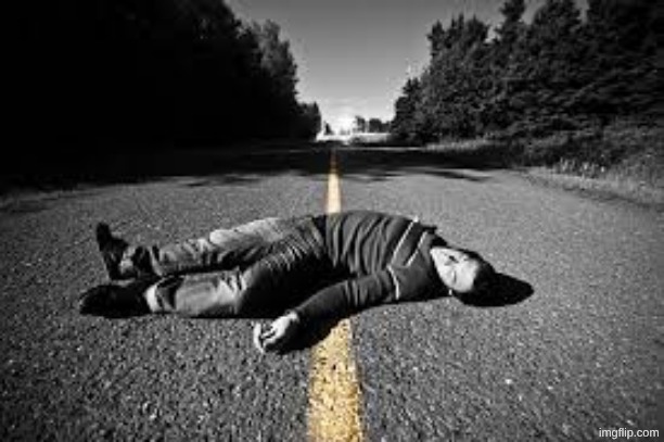 dead guy | image tagged in dead guy | made w/ Imgflip meme maker