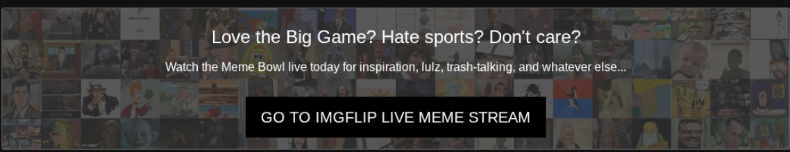 say what | made w/ Imgflip meme maker