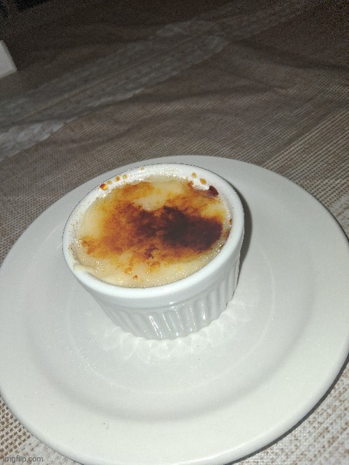 Creme brulee | made w/ Imgflip meme maker