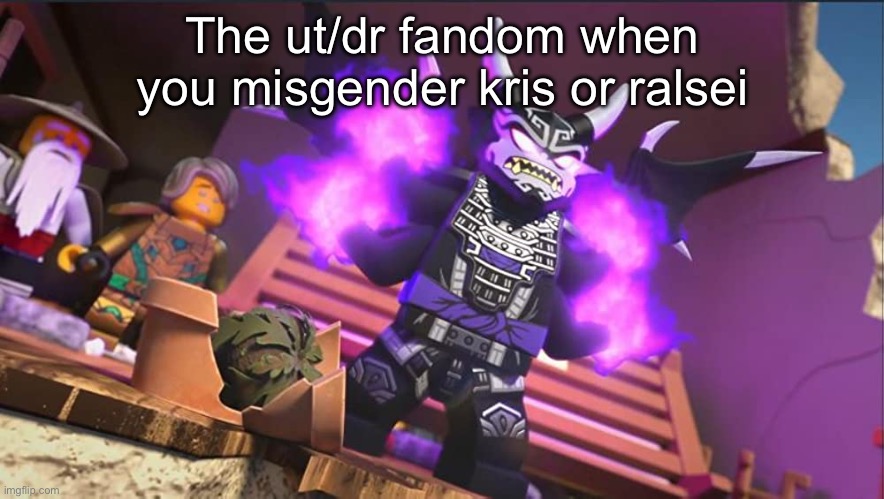 CRISTOFERN! | The ut/dr fandom when you misgender kris or ralsei | image tagged in cristofern | made w/ Imgflip meme maker