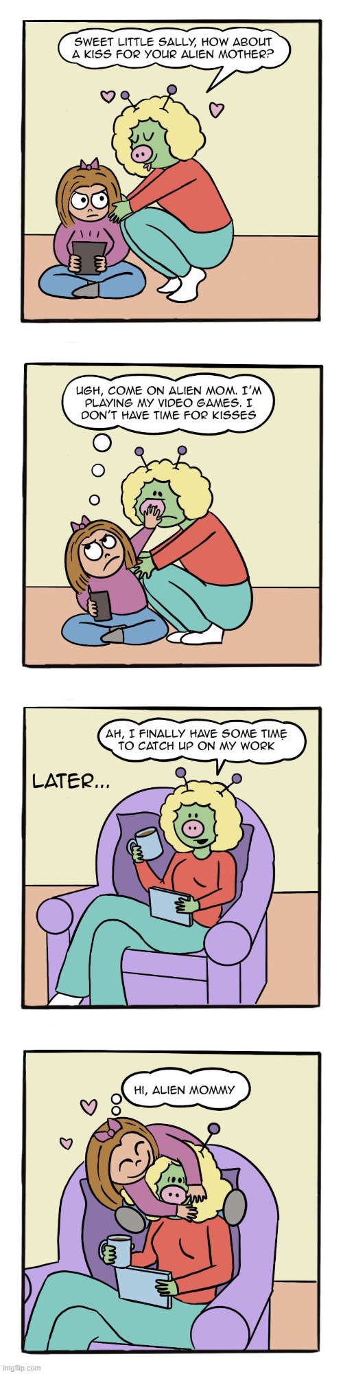 image tagged in alien,mom,human,sally,work,cuddling | made w/ Imgflip meme maker