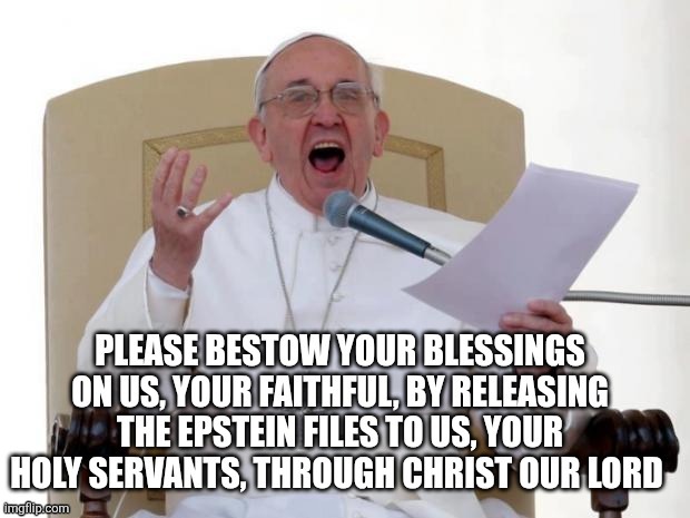 Blessed Epstein files | made w/ Imgflip meme maker