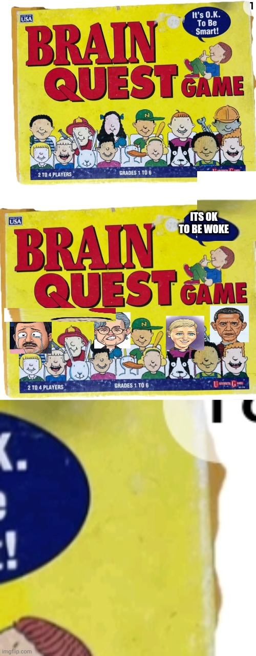 1990s vs 2026 | ITS OK TO BE WOKE | image tagged in wtf,game | made w/ Imgflip meme maker