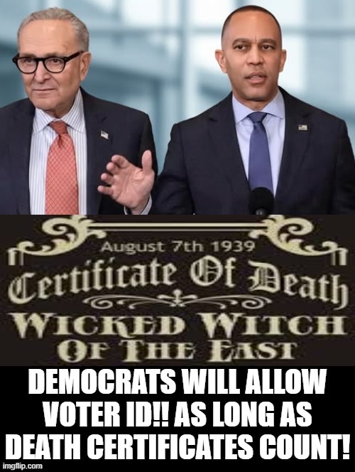 We will allow vier ID if Death Certificates count! | image tagged in death note,sam elliott special kind of stupid | made w/ Imgflip meme maker