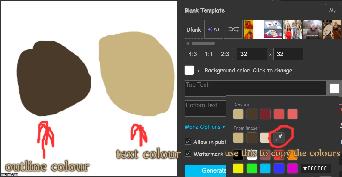 use this to copy the colours text colour outline colour | made w/ Imgflip meme maker