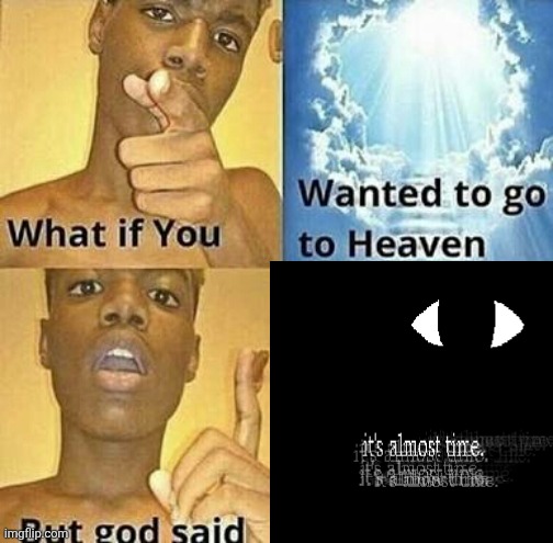 What if you wanted to go to Heaven | image tagged in what if you wanted to go to heaven,roblox,roblox grace | made w/ Imgflip meme maker