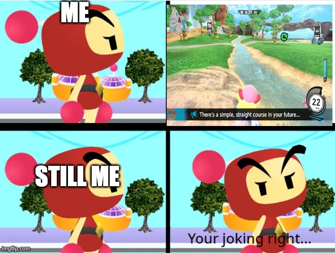 why kars | ME; STILL ME | image tagged in red bomber has seen disappointment | made w/ Imgflip meme maker