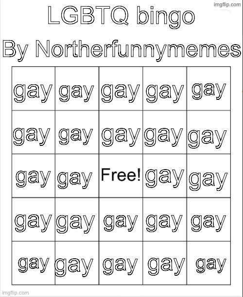 Good ol LGBTQ bingo I created a while ago | image tagged in lgbtq bingo by norther | made w/ Imgflip meme maker