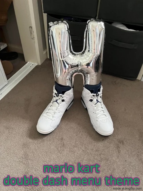 H | mario kart double dash menu theme | image tagged in h | made w/ Imgflip meme maker