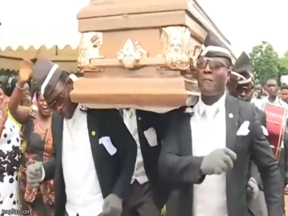 Day 8 of posting old memes: coffin dance | image tagged in coffin dance,the great meme reset,great meme reset,gen alpha humor sucks,67 sucks,oh wow are you actually reading these tags | made w/ Imgflip meme maker