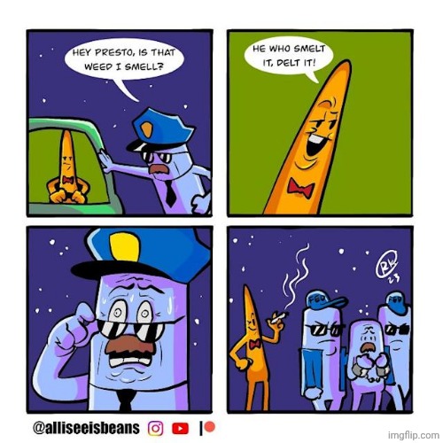 Weed | image tagged in weed,comics,smoke,smoking,comics/cartoons,cops | made w/ Imgflip meme maker