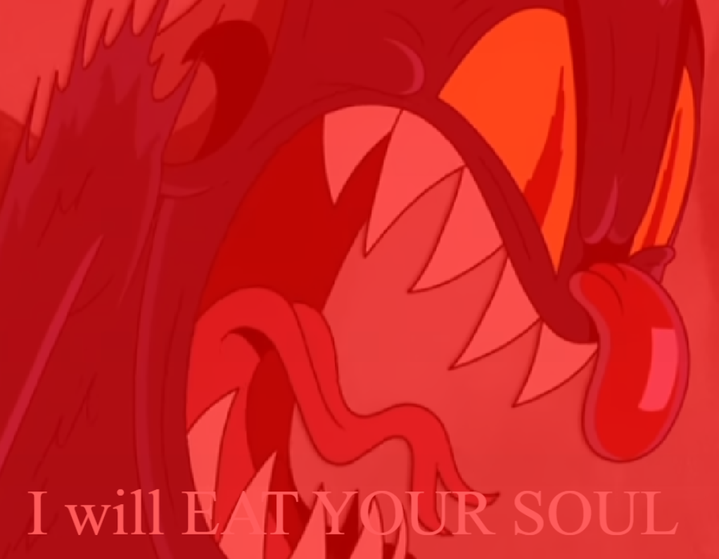 I Will Eat Your Soul Blank Meme Template