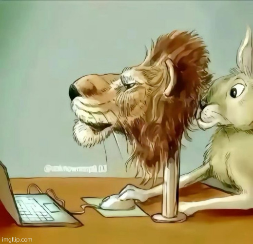 Rabbit behind lion | image tagged in rabbit behind lion | made w/ Imgflip meme maker